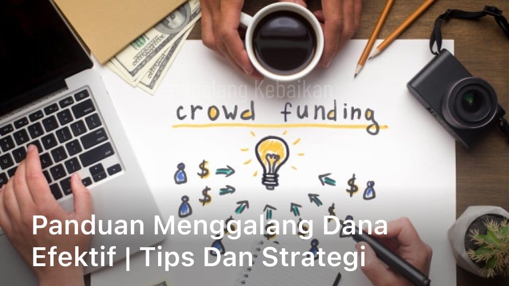 Panduan Menggalang Dana