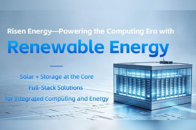 Risen Energy Rambah Bisnis Integrasi Energi dan Komputasi Hijau